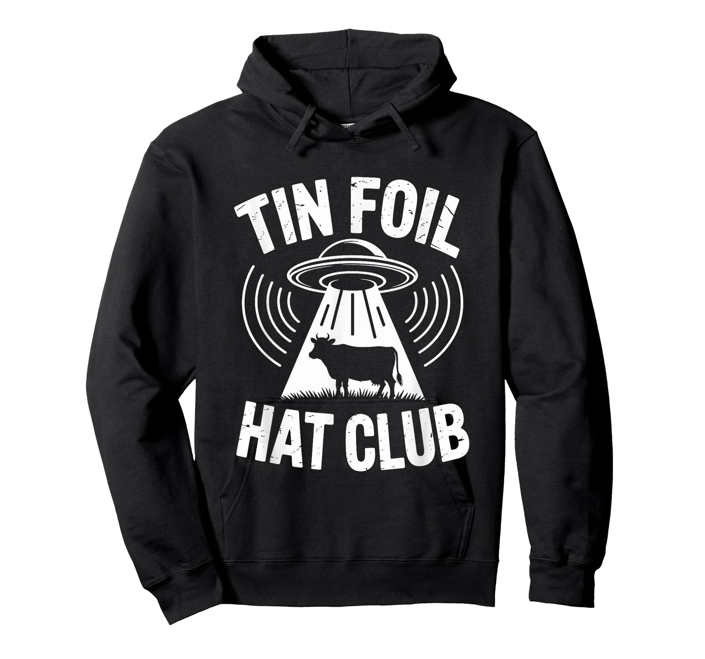 Tin Foil Hat Club Shirt Funny UFO Alien Abduction Conspiracy T-Shirt