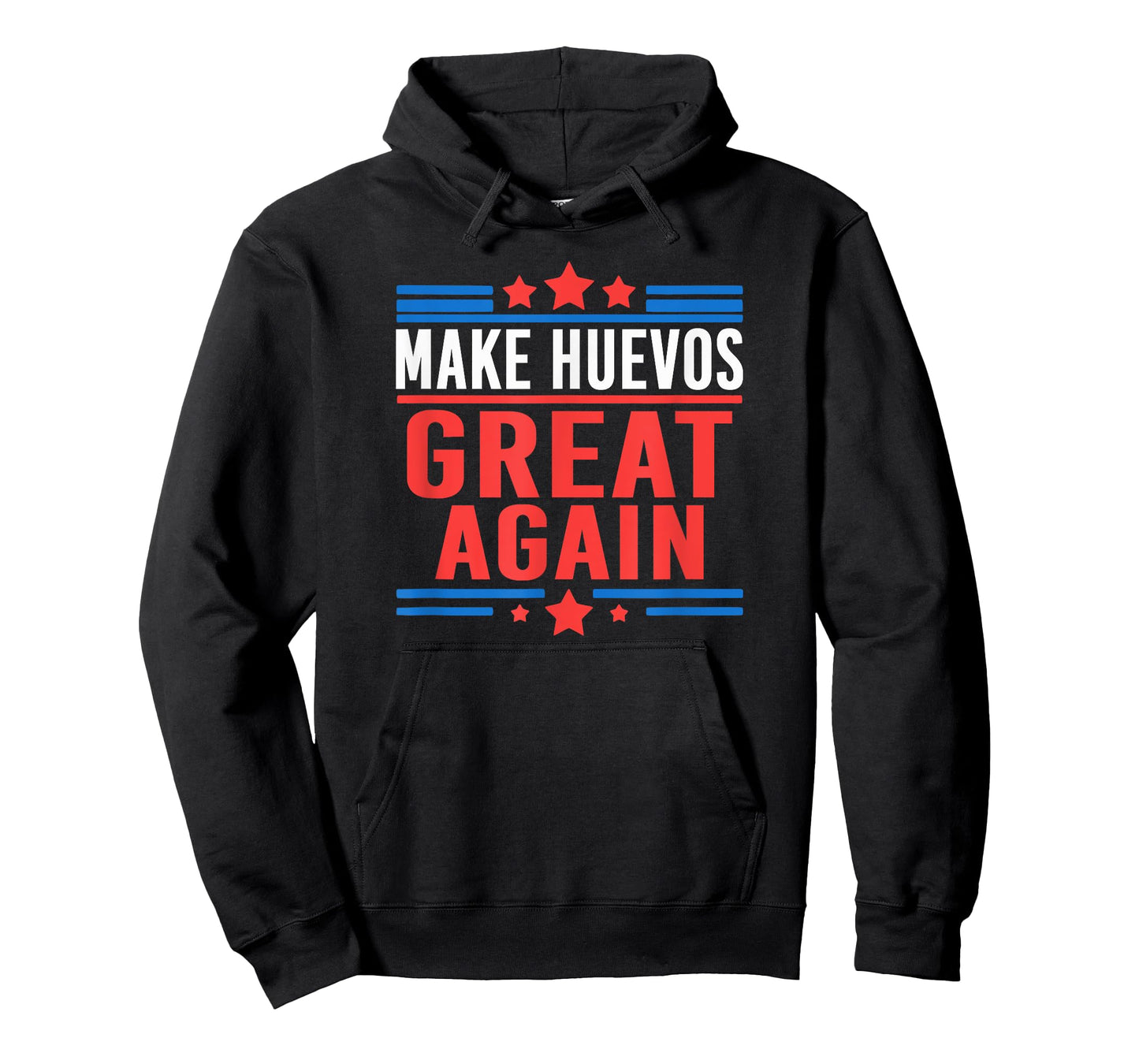 Make Huevos Great Again Funny Conservative Political T-Shirt