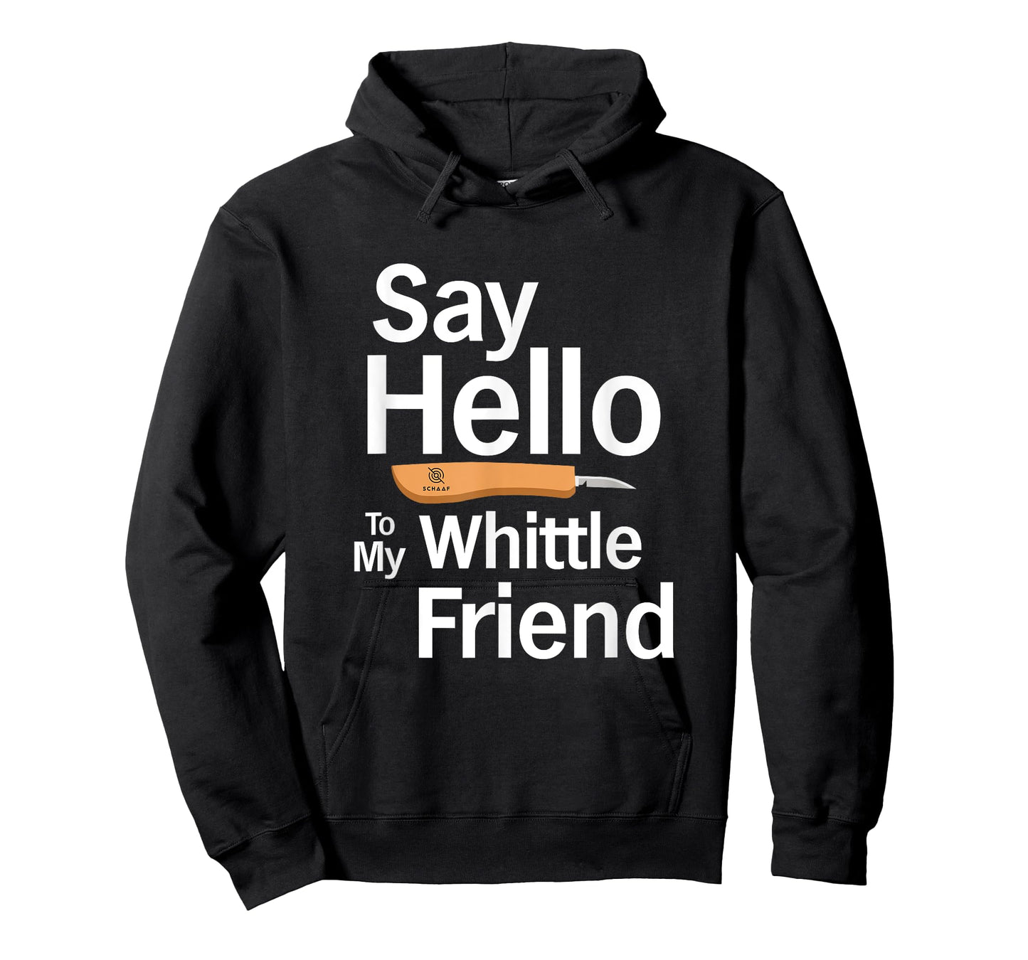 "Say Hello" - Funny Merch for Whittlers and Woodcarvers T-Shirt