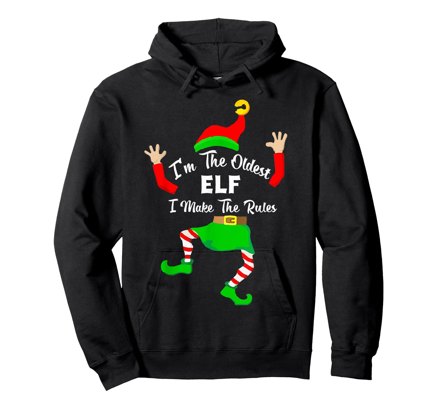 I'm The oldest Elf I make The Rules funny elf xmas shirt T-Shirt