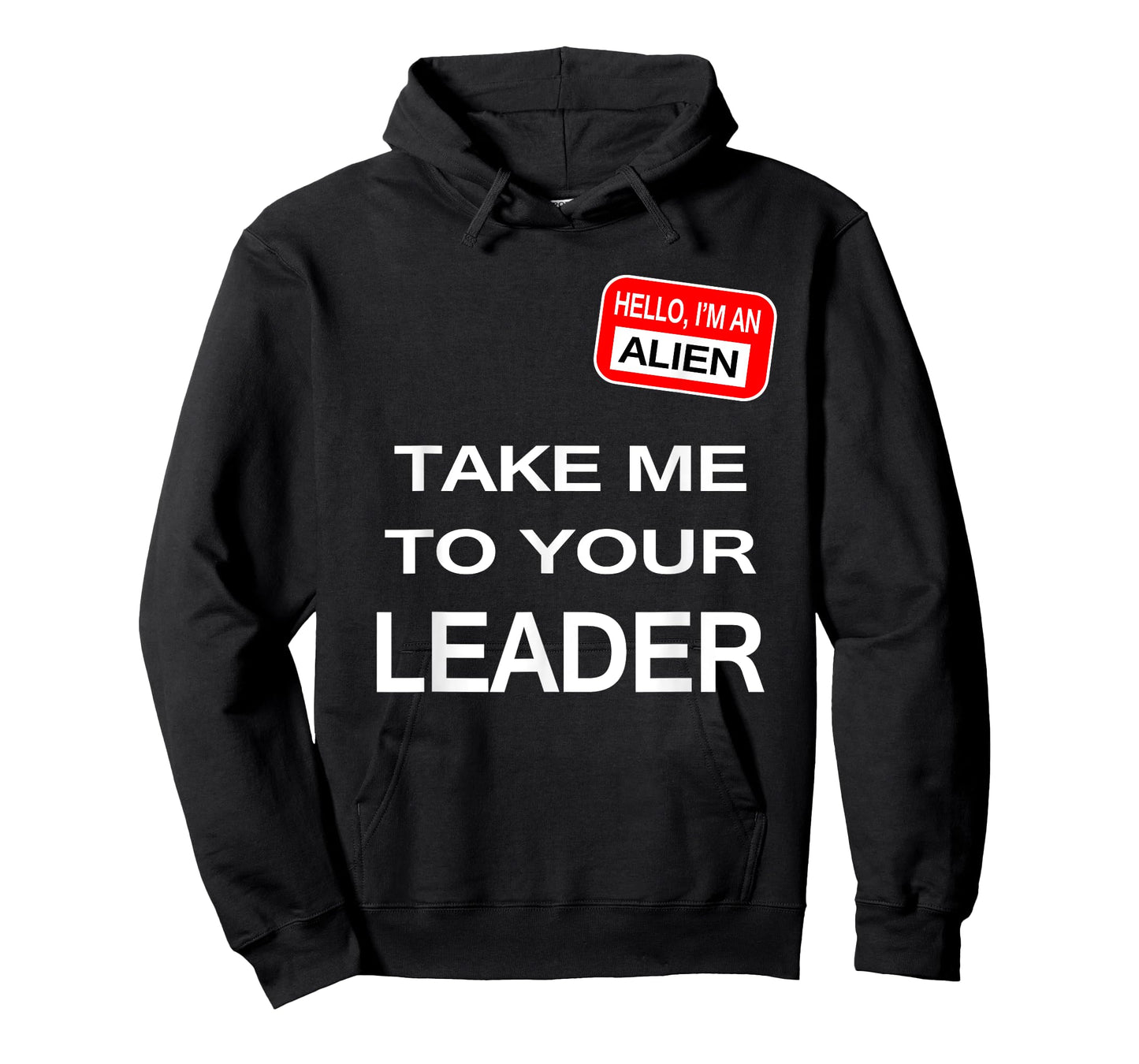 Take me to your leader T-Shirt