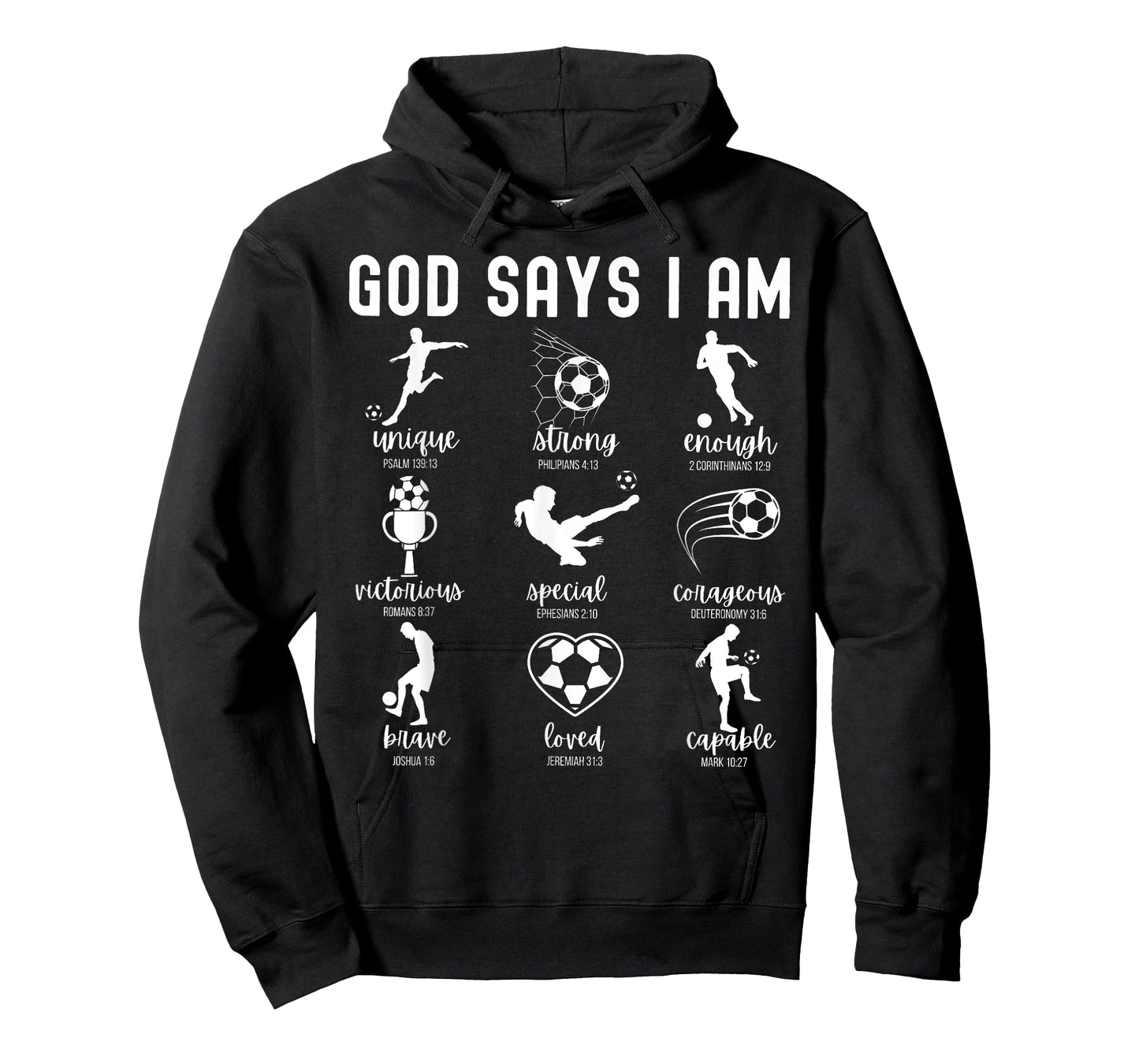 God Says I Am Christian Bible Verse Religious Soccer Player T-Shirt