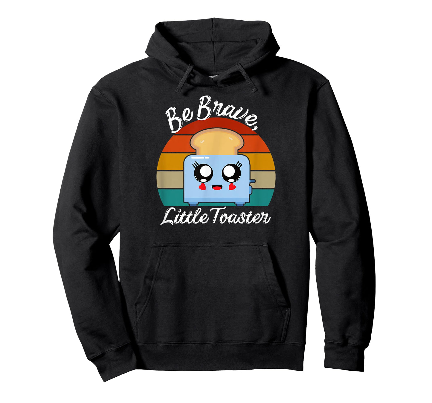 Be Brave, Little Toaster Positive Classic 80s and 90s Retro T-Shirt