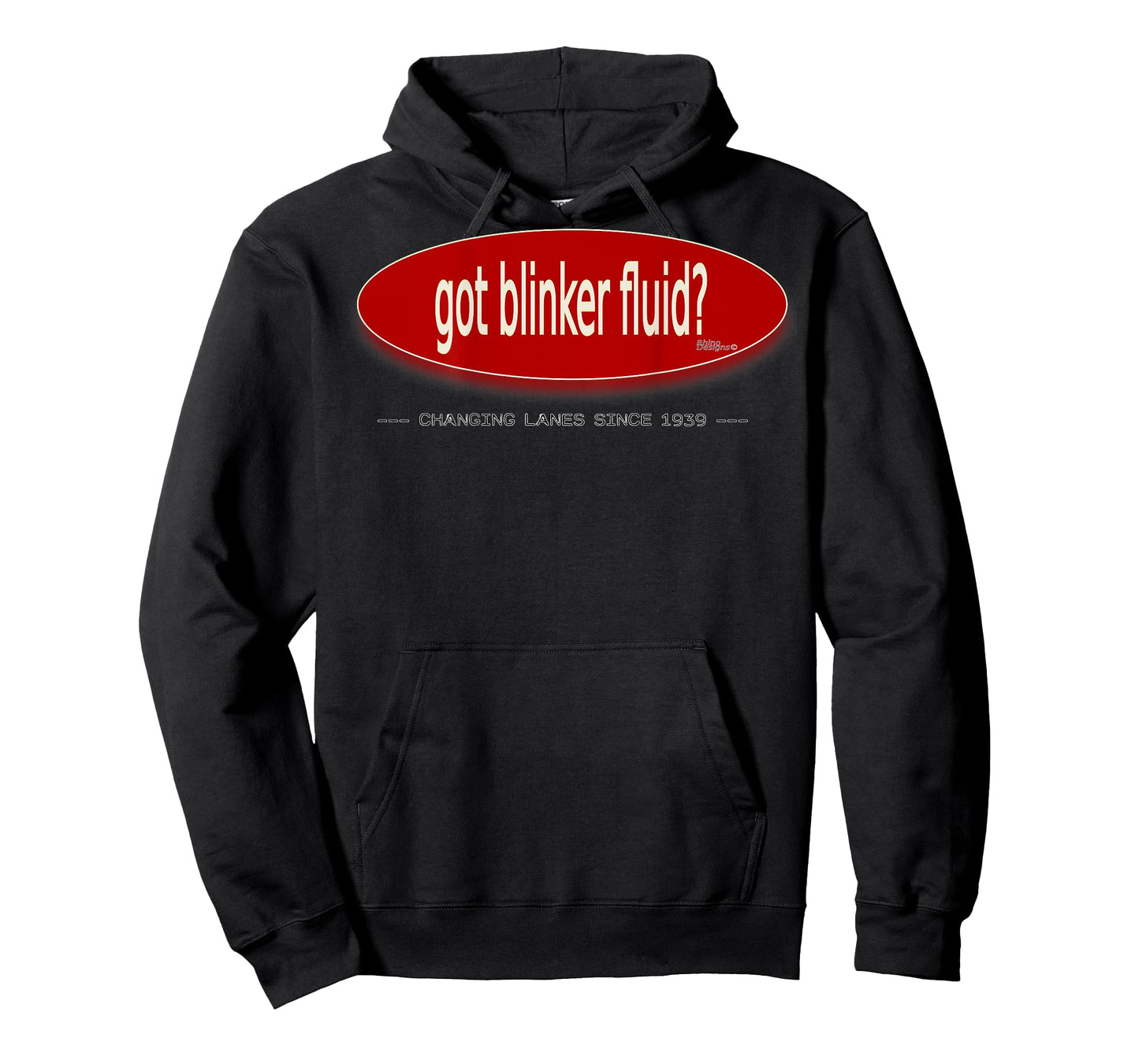 Got blinker fluid? Printed on Back T-Shirt