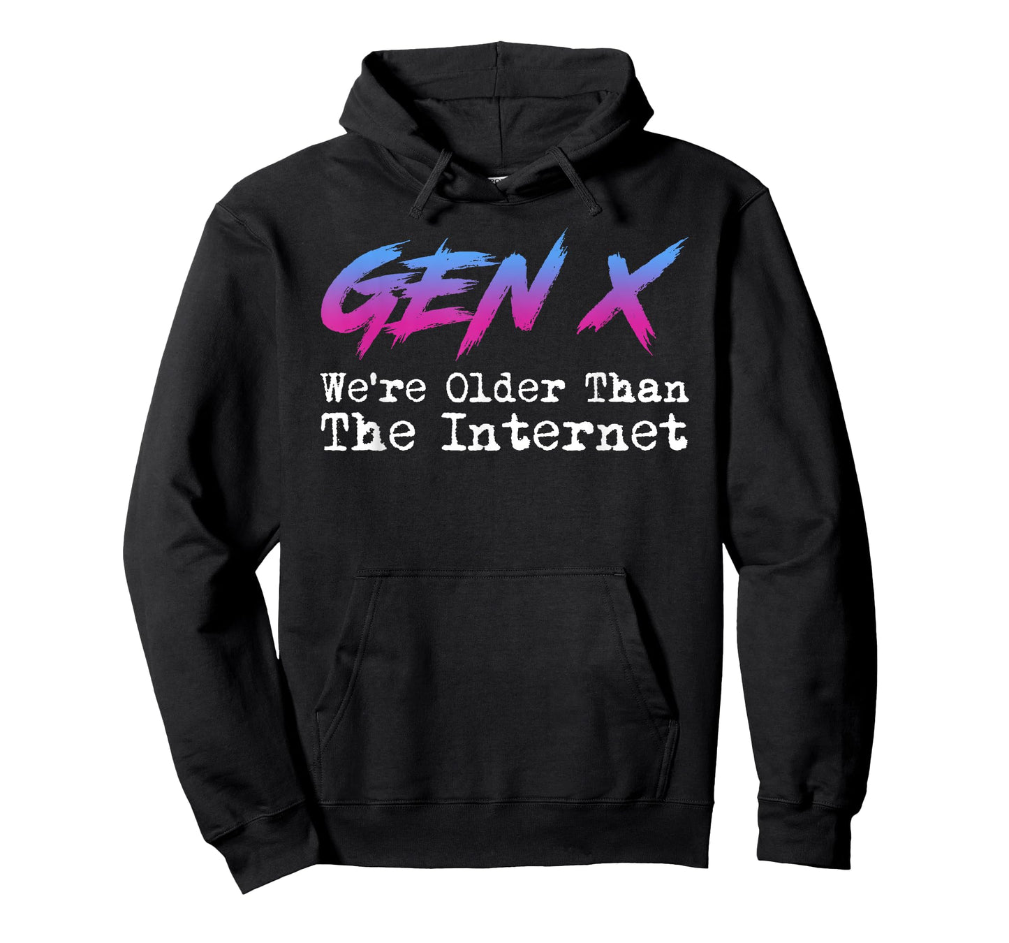 Gen X - We're Older Than The Internet T-Shirt