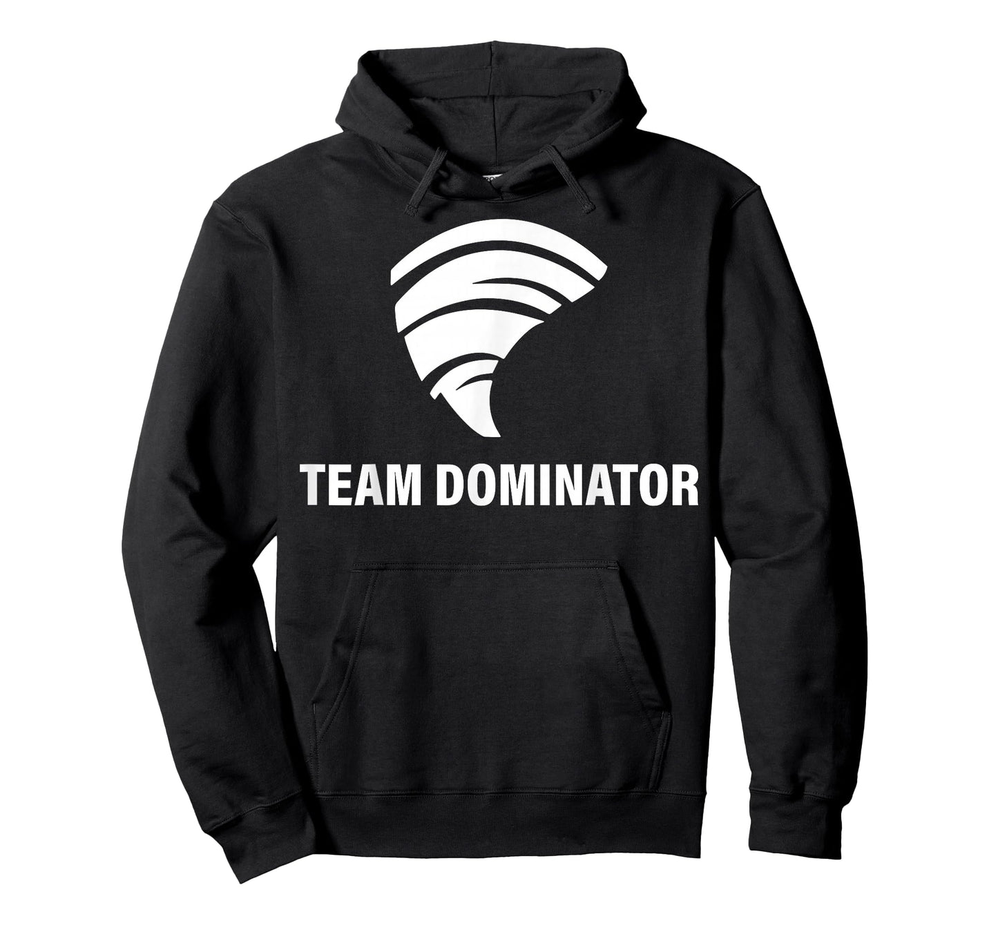 Team Dominator Funny For Men Women T-Shirt