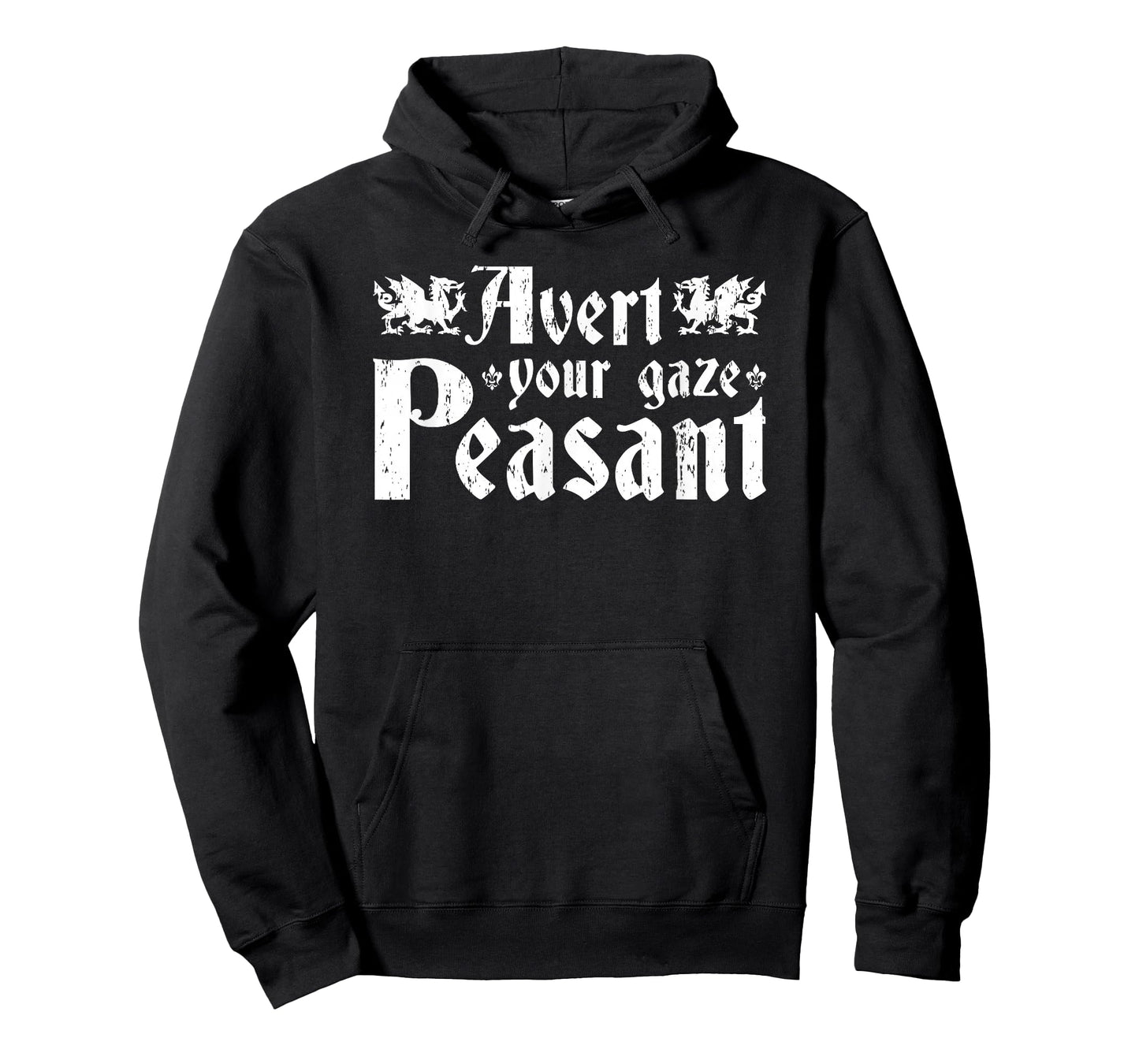 Avert Your Gaze Peasant, Renaissance Festival Ren Faire T-Shirt