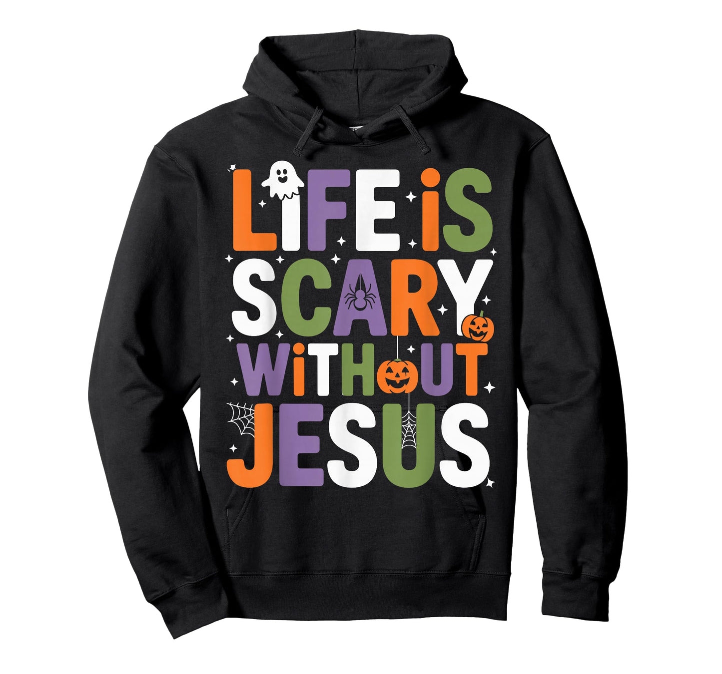 Life is Scary Without Jesus Christian Halloween T-Shirt