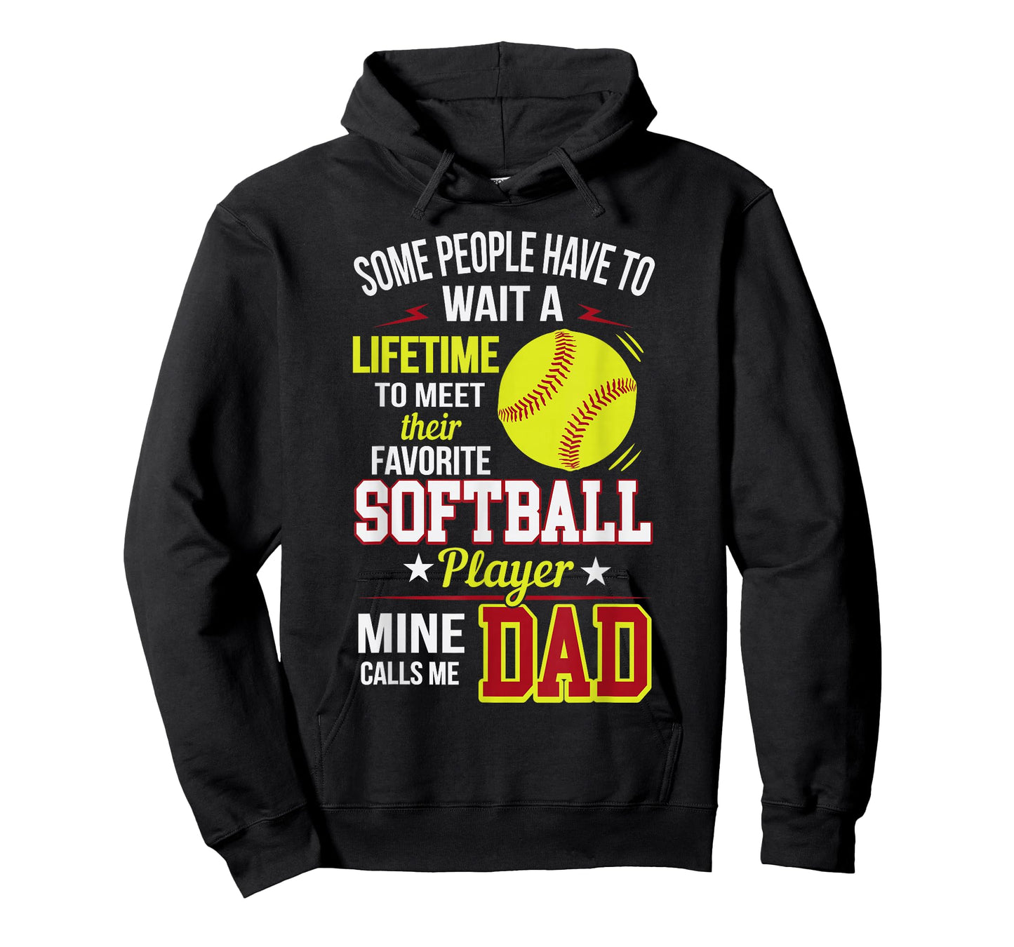 Funny My Favorite Softball Player Calls Me Dad T-Shirt