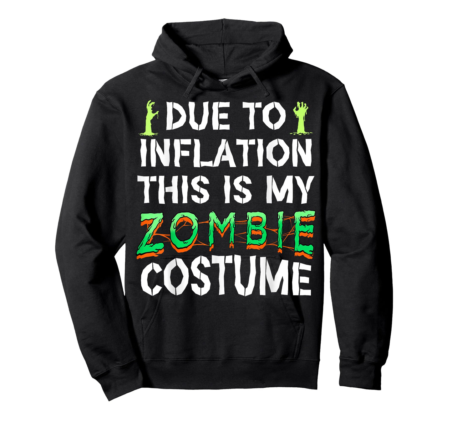 Due to Inflation This is My Zombie Costume Funny Halloween T-Shirt