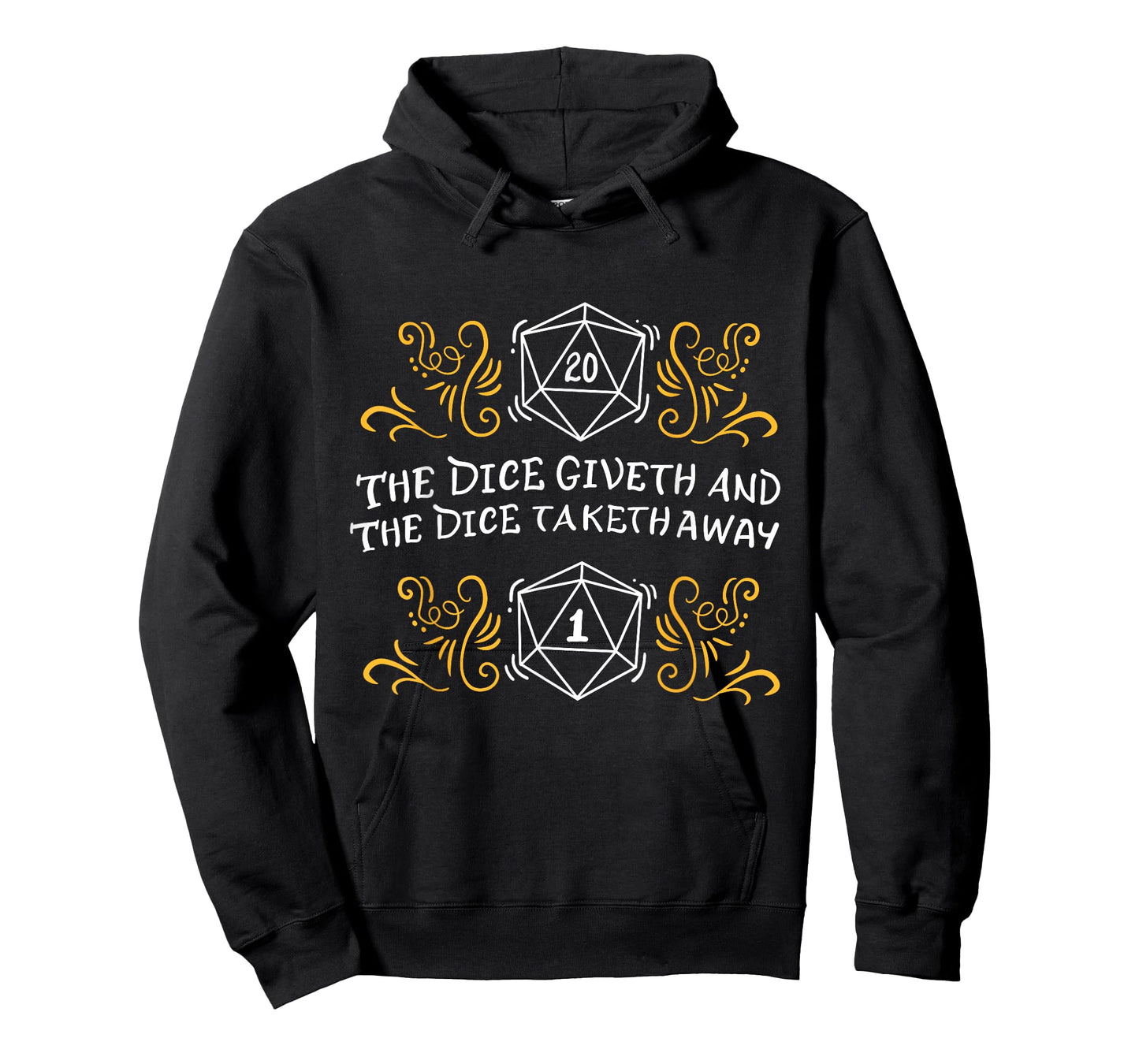 D20 Dice Giveth and Taketh Away Funny Nerdy T-Shirt