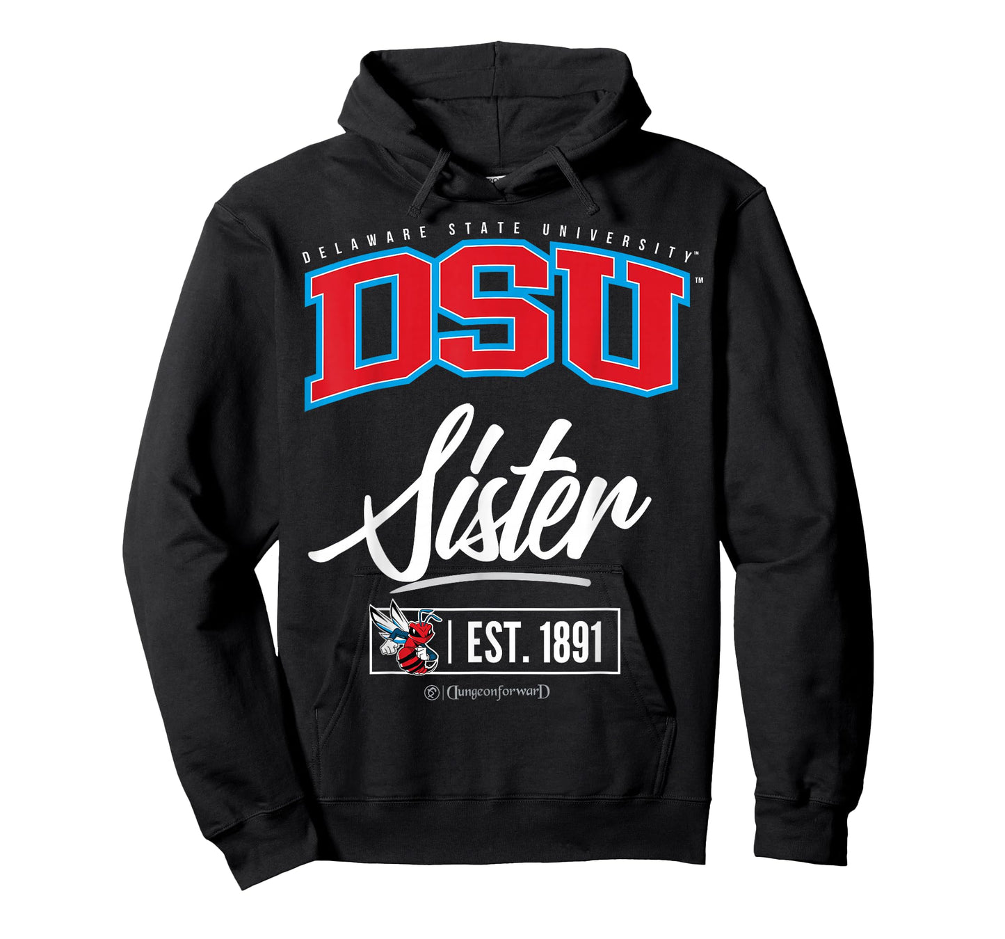 Delaware State University - DSU HBCU Sister T-Shirt