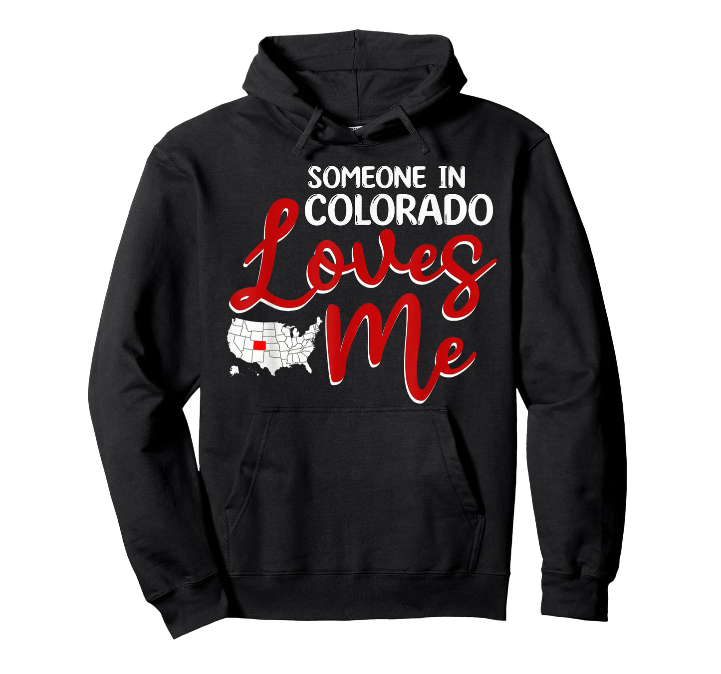 Someone In Colorado Loves Me T-Shirt