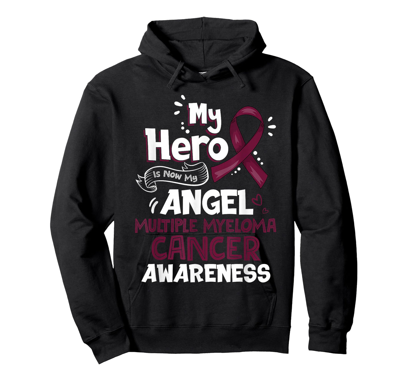 My Hero Is Now My Angel Multiple Myeloma Cancer Awareness T-Shirt