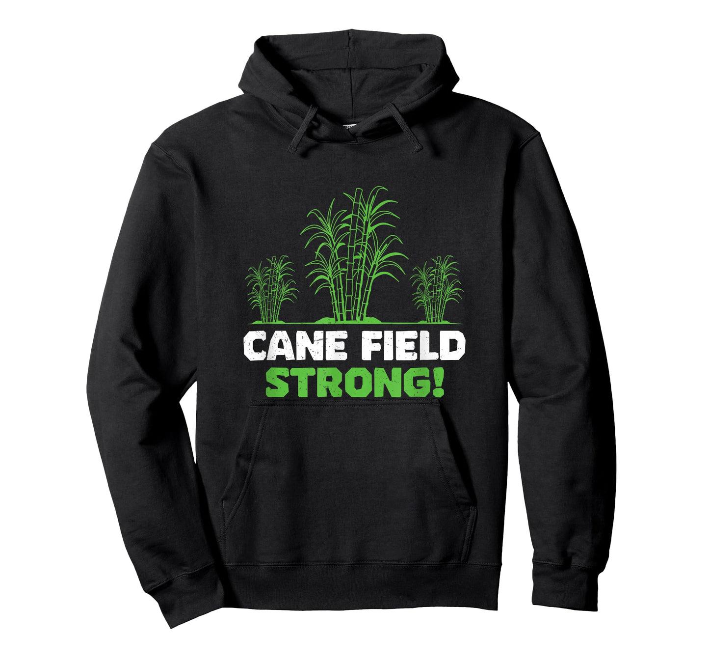 Cane Field Strong Funny Sugarcane Farming Sugarcane Farmers T-Shirt
