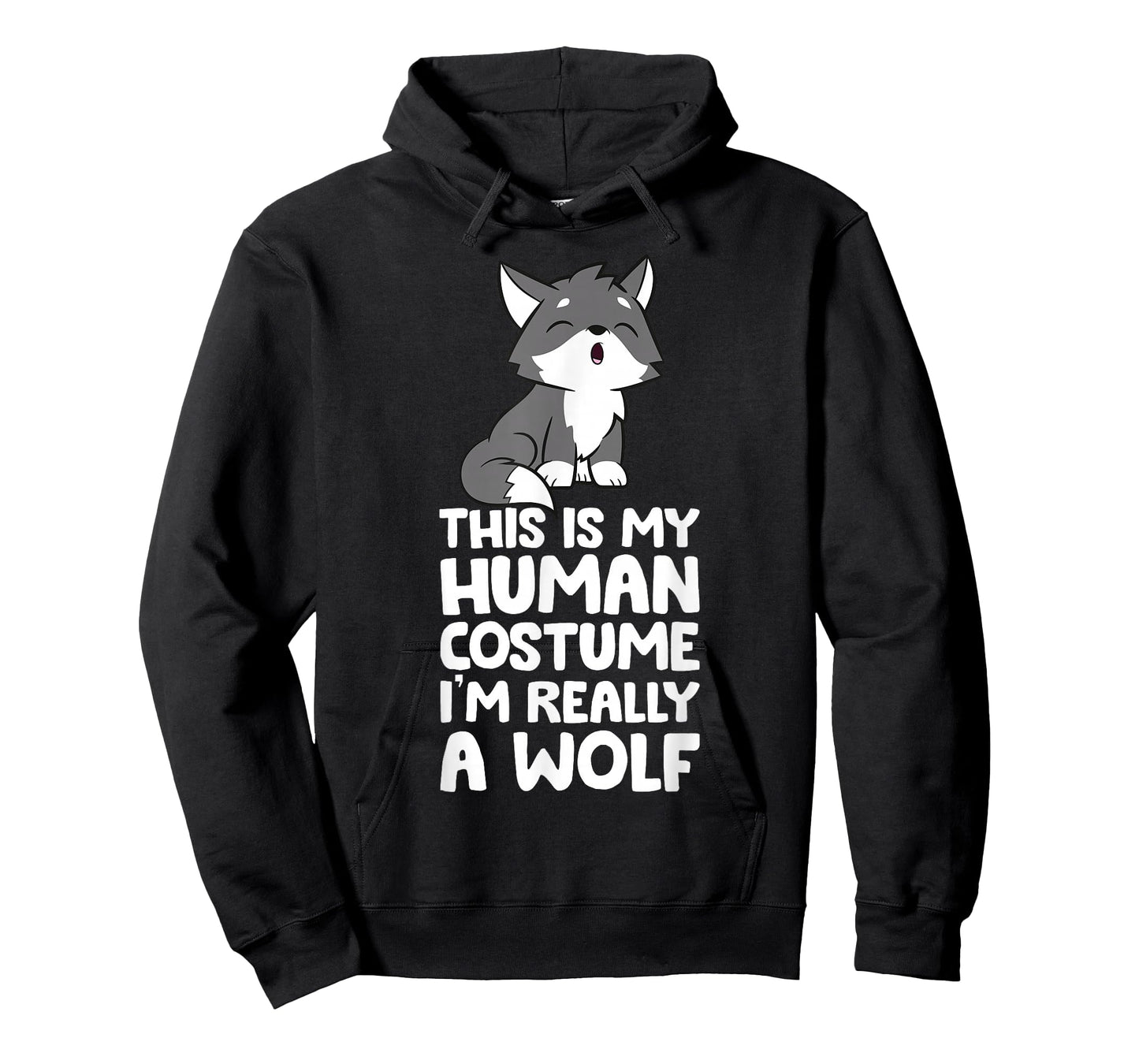 This Is My Human Costume I'm Really A Wolf T-Shirt