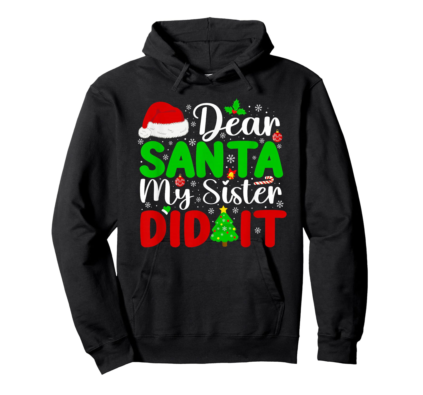 Dear Santa My Sister Did It Funny Xmas Family Girls Kids T-Shirt