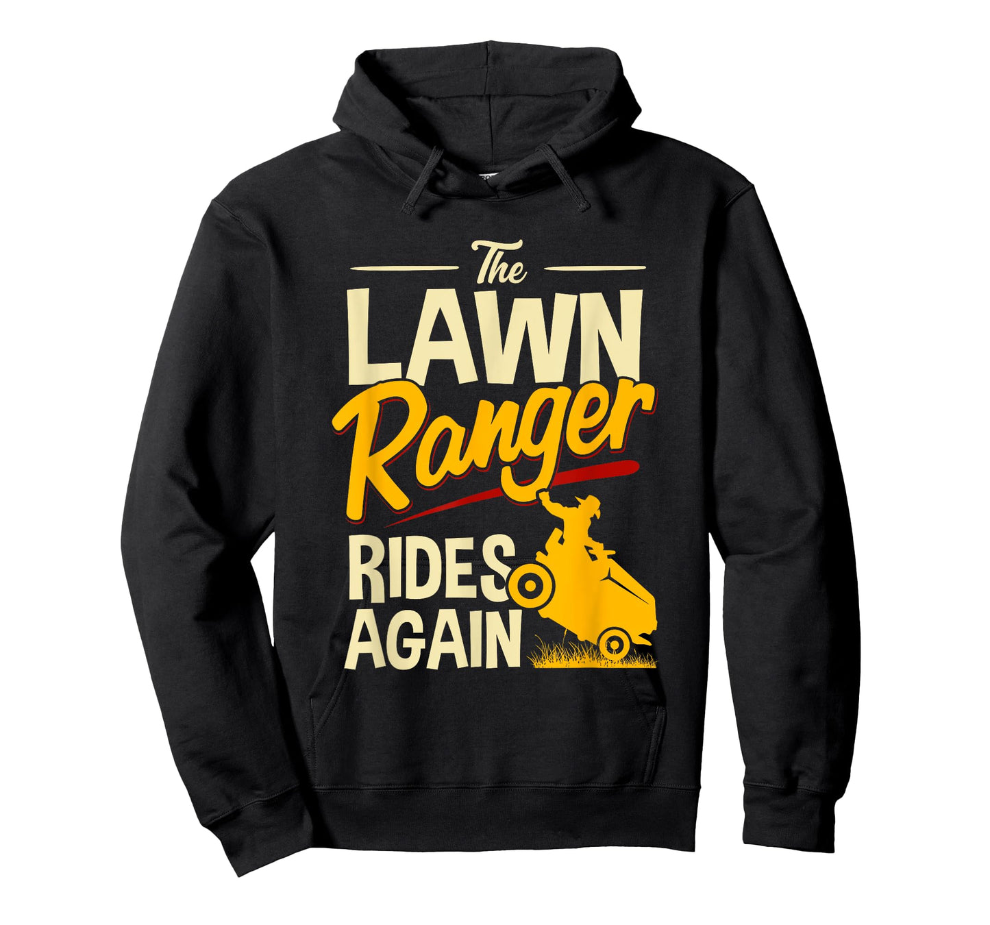 The Lawn Ranger Rides Again - Lawn Tractor Mowing T-Shirt T-Shirt