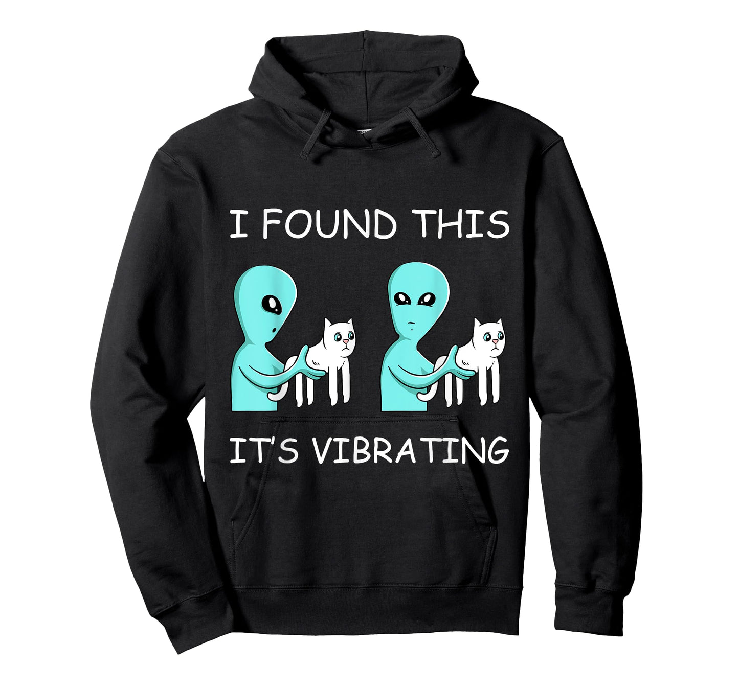 I Found This Its Vibrating Cat Lover Funny Kitten Aliens Men Women Girls Kids T-Shirt