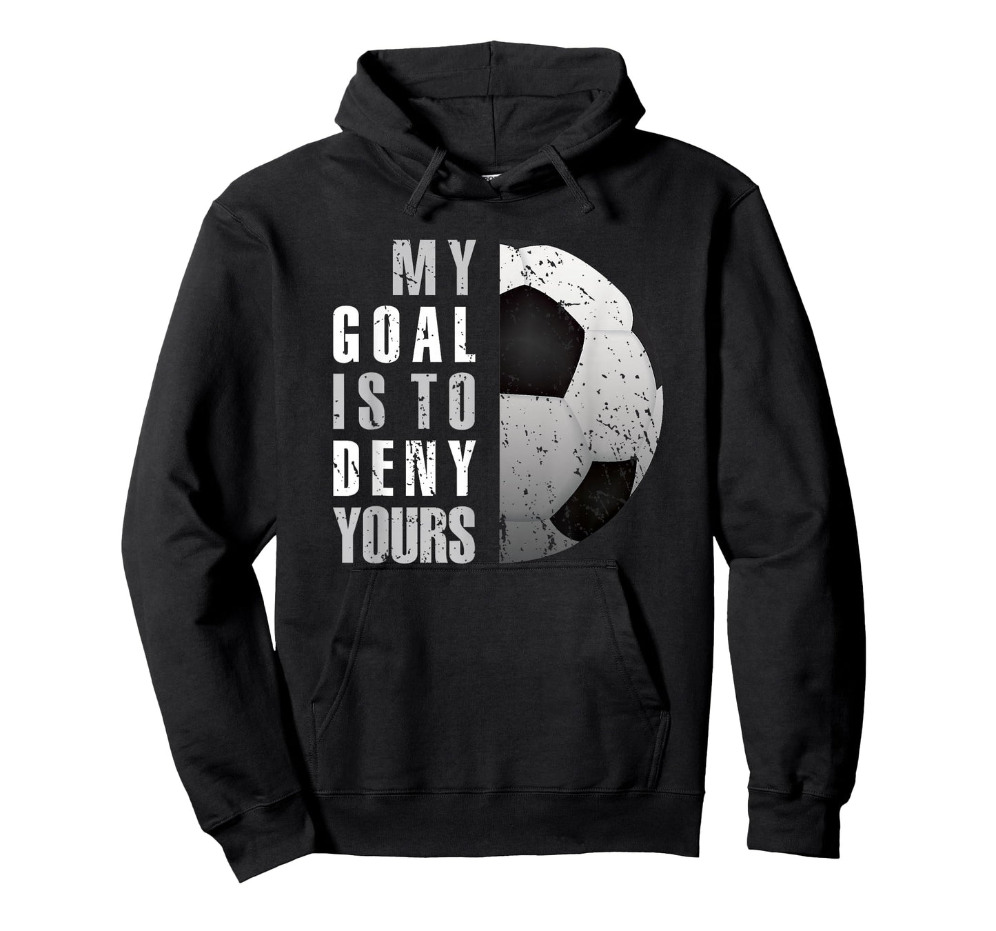 My Goal Is To Deny Yours Soccer Goalie Distressed Goalkeeper T-Shirt