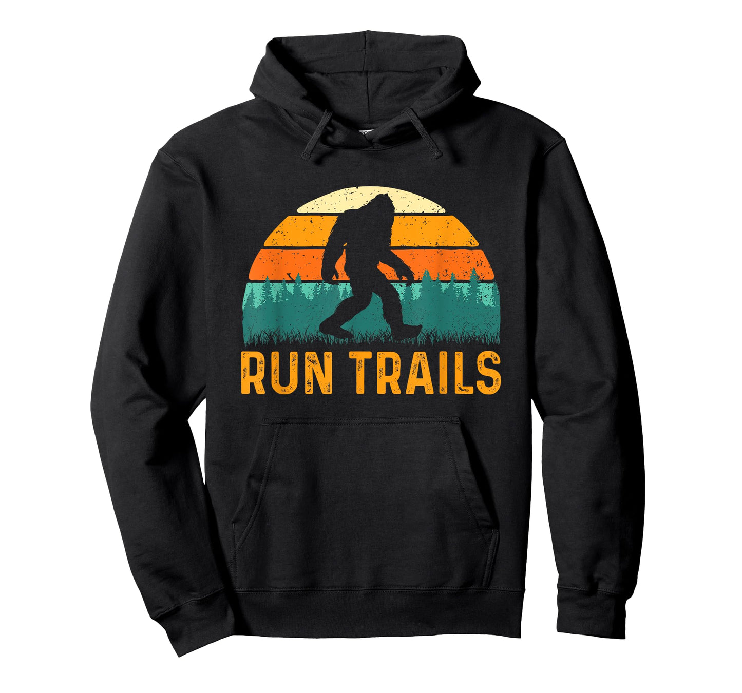 Run Trails - Ultramarathon Race Bigfoot Runner Ultra Running T-Shirt