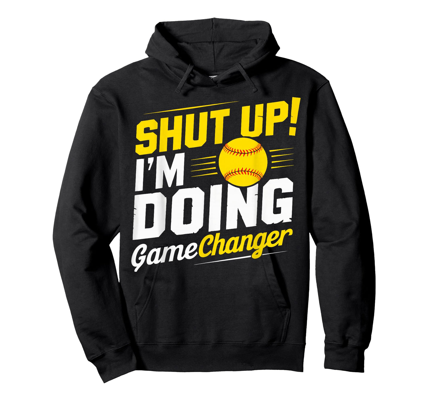 Shut Up I'm Doing Gamechanger Baseball Fan and Player T-Shirt