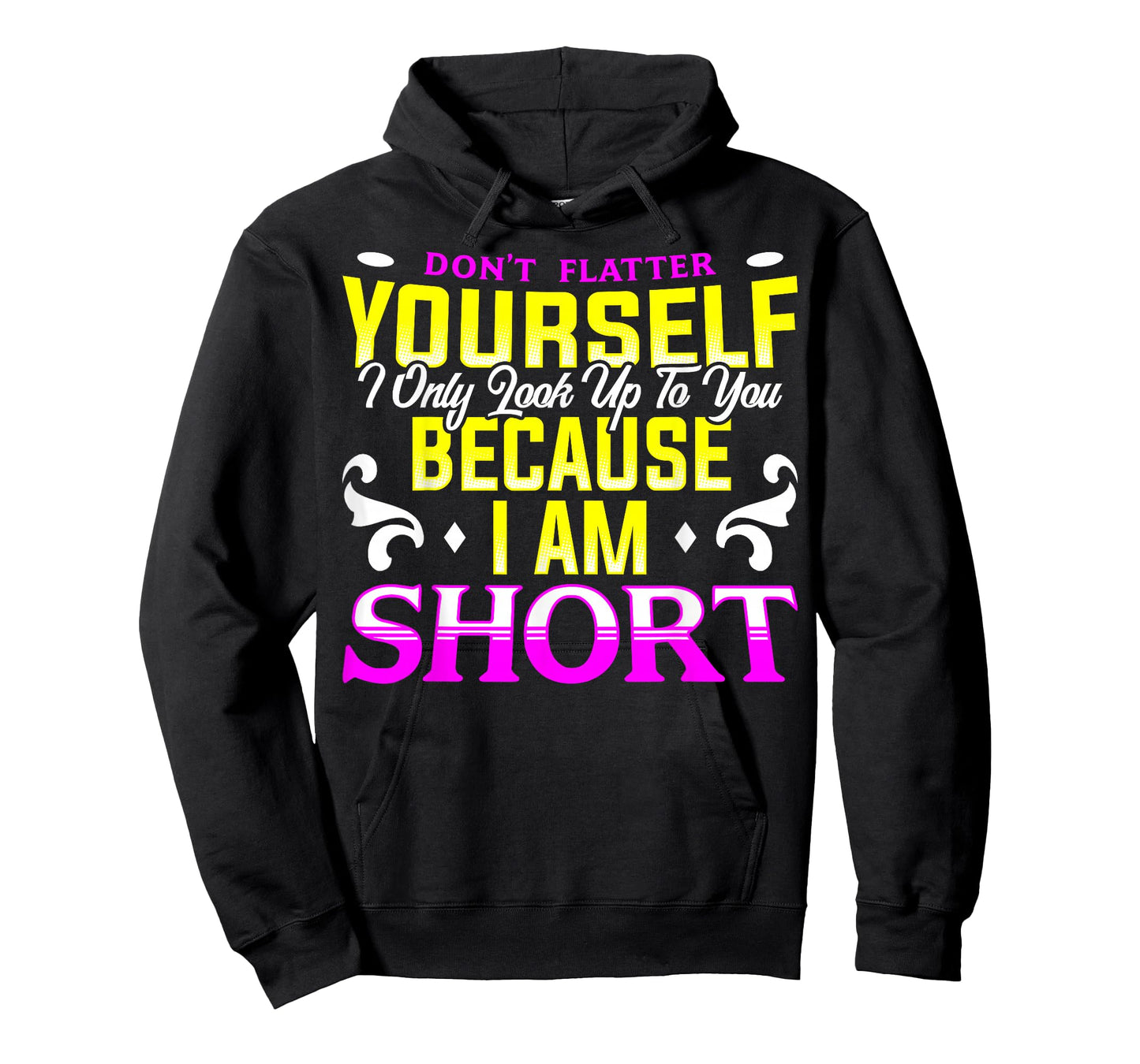 Funny Short People Quote Vertically Challenged Men & Women T-Shirt