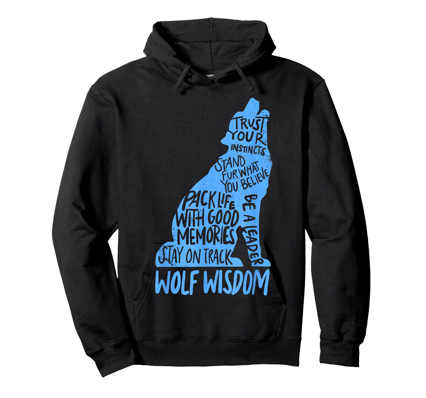 Wolf Wisdom Cute Wolves Lover Inspirational Sayings Quotes T-Shirt