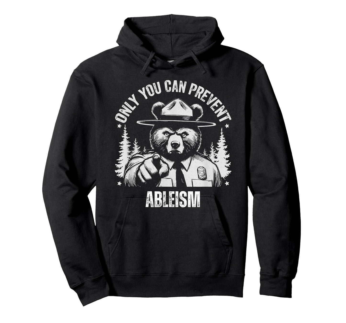 Only You Can Prevent Ableism Nature Hiking T-Shirt