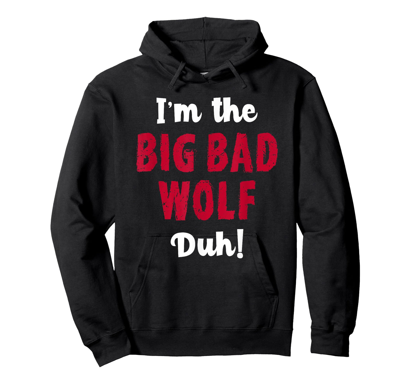Big Bad Wolf Costume Shirt Halloween - Duh! Funny T-Shirt