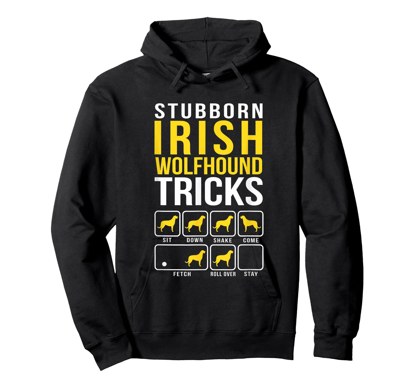 Irish Wolfhound Stubborn Tricks Funny Dog Mom Dad T-Shirt
