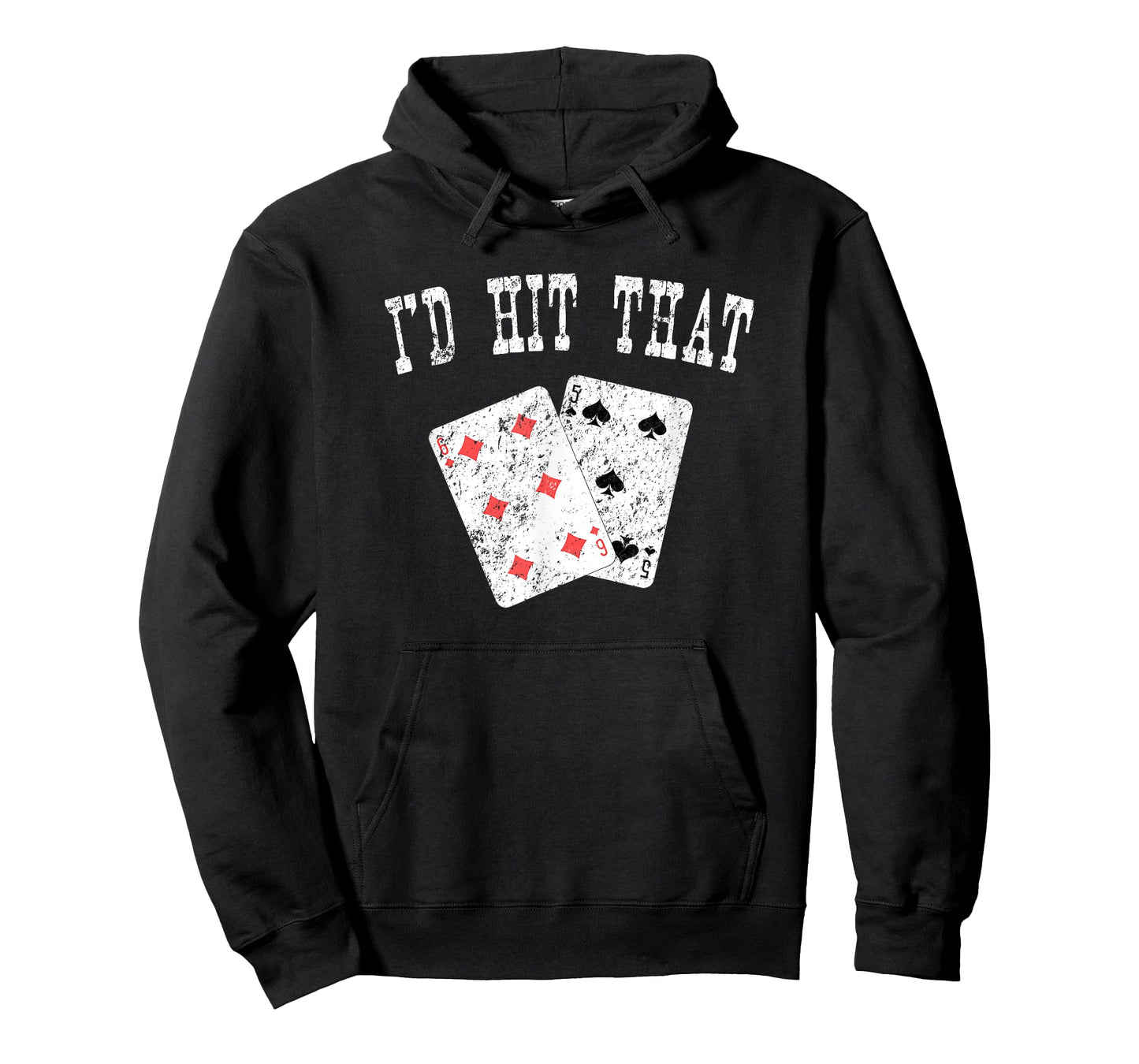 I'd Hit That Blackjack Gambler Funny T-Shirt T-Shirt
