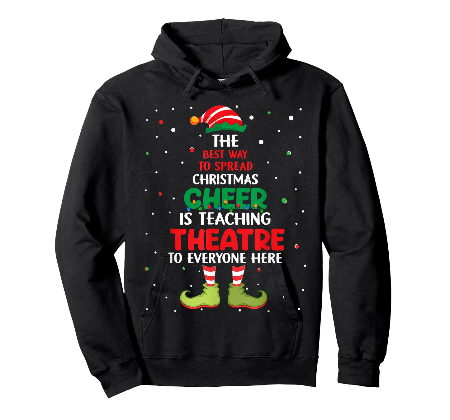 Theatre Teacher Christmas - Elf Christmas Cheer T-Shirt for Men Women Kids
