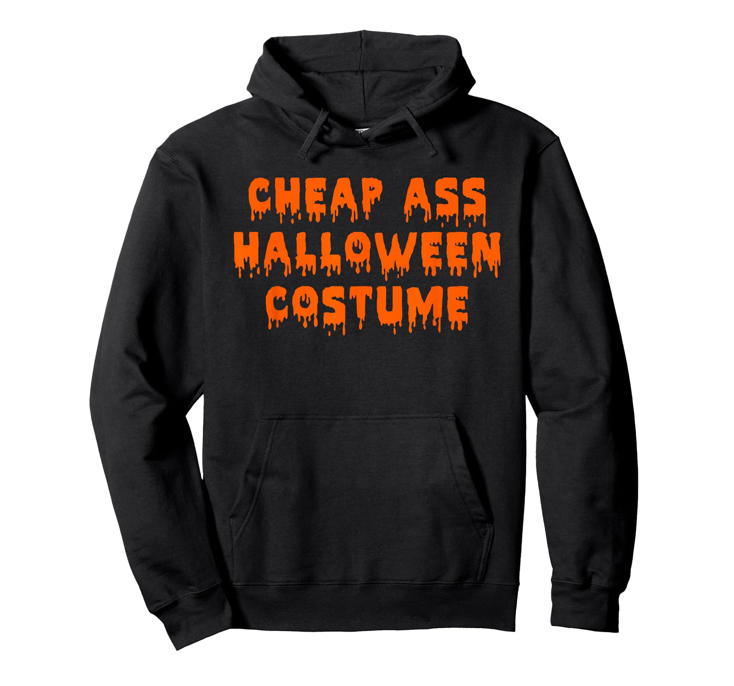 Cheap Ass Halloween Costume | Funny Sarcastic T-Shirt T-Shirt