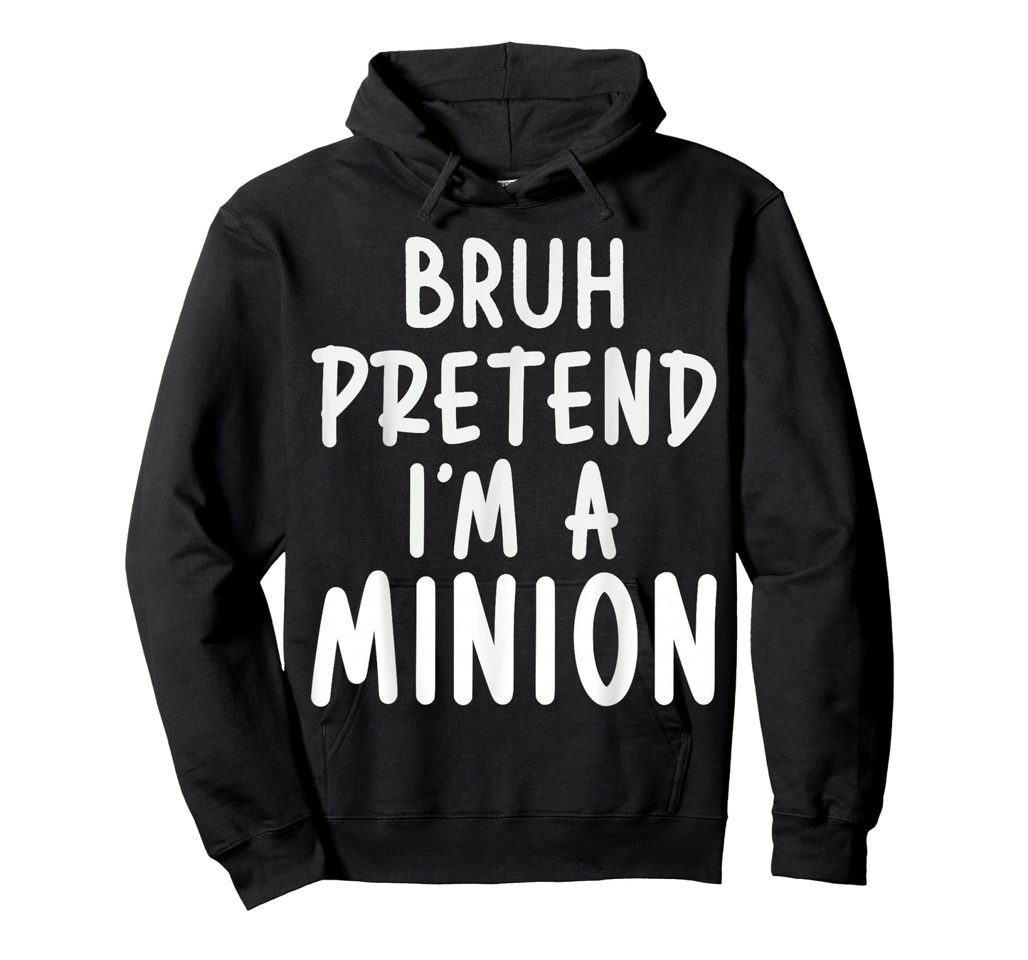 Pretend I'm Minion Costume Family Lazy Easy Halloween T-Shirt