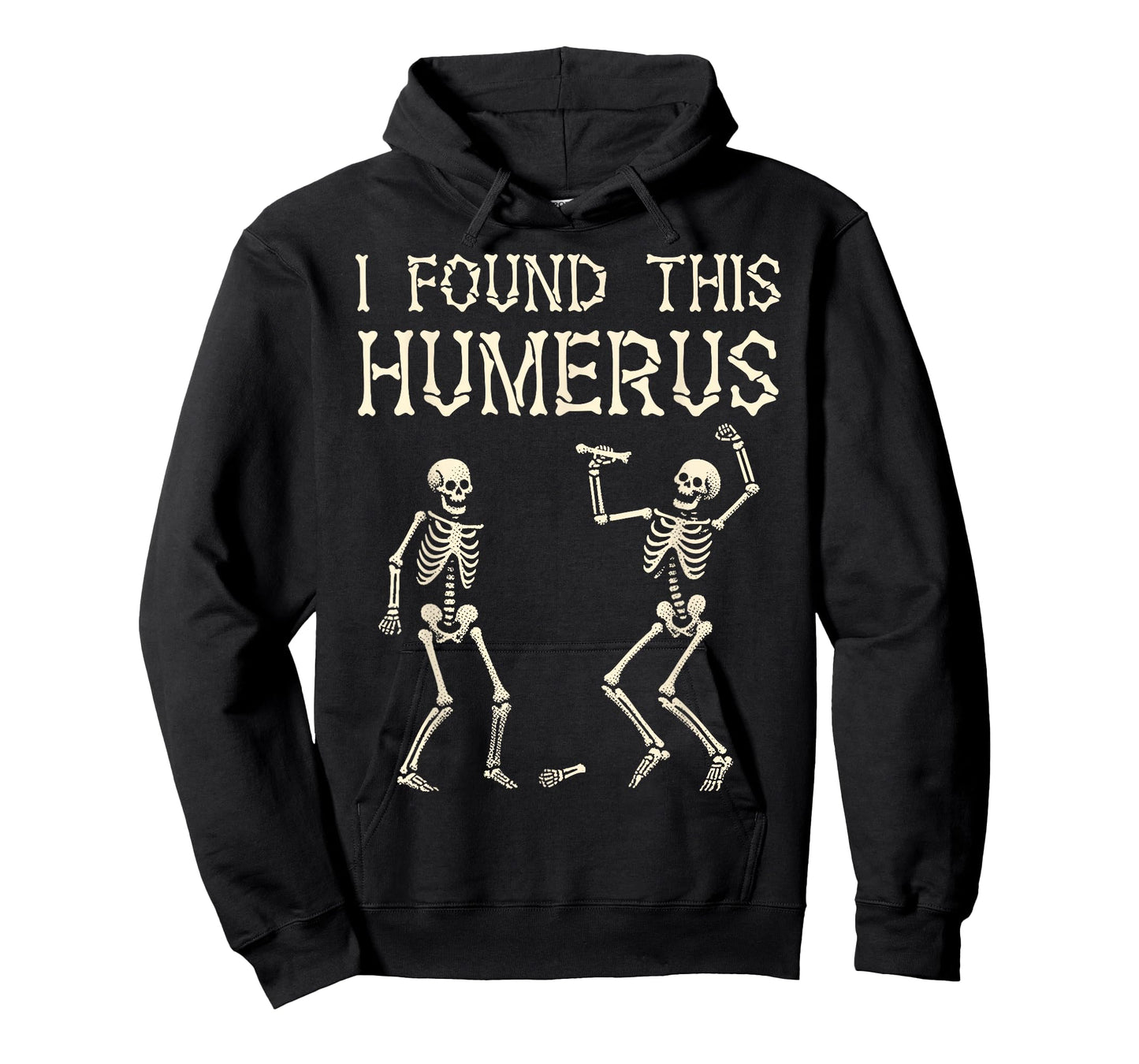 Halloween Skeleton I Found This Humerus Funny Costume Men T-Shirt