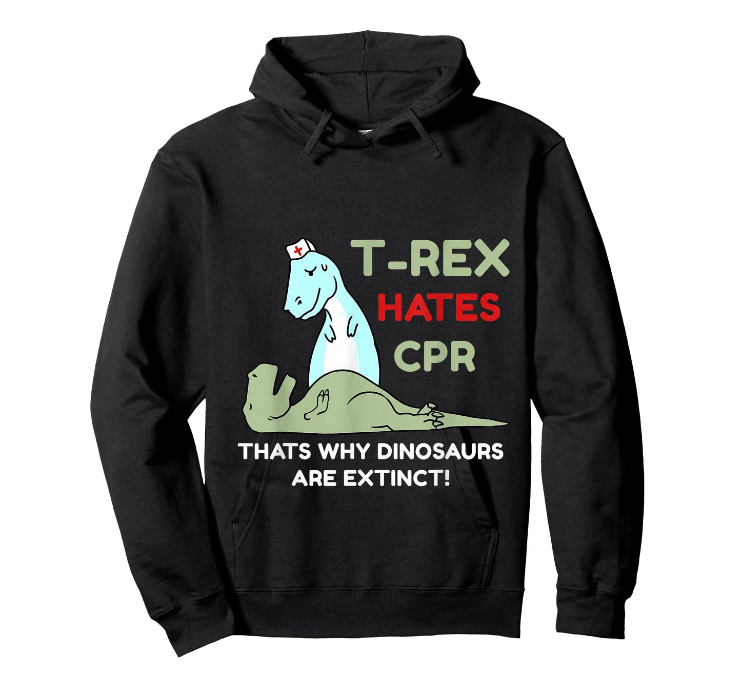 T-Rex Hates CPR T-Shirt