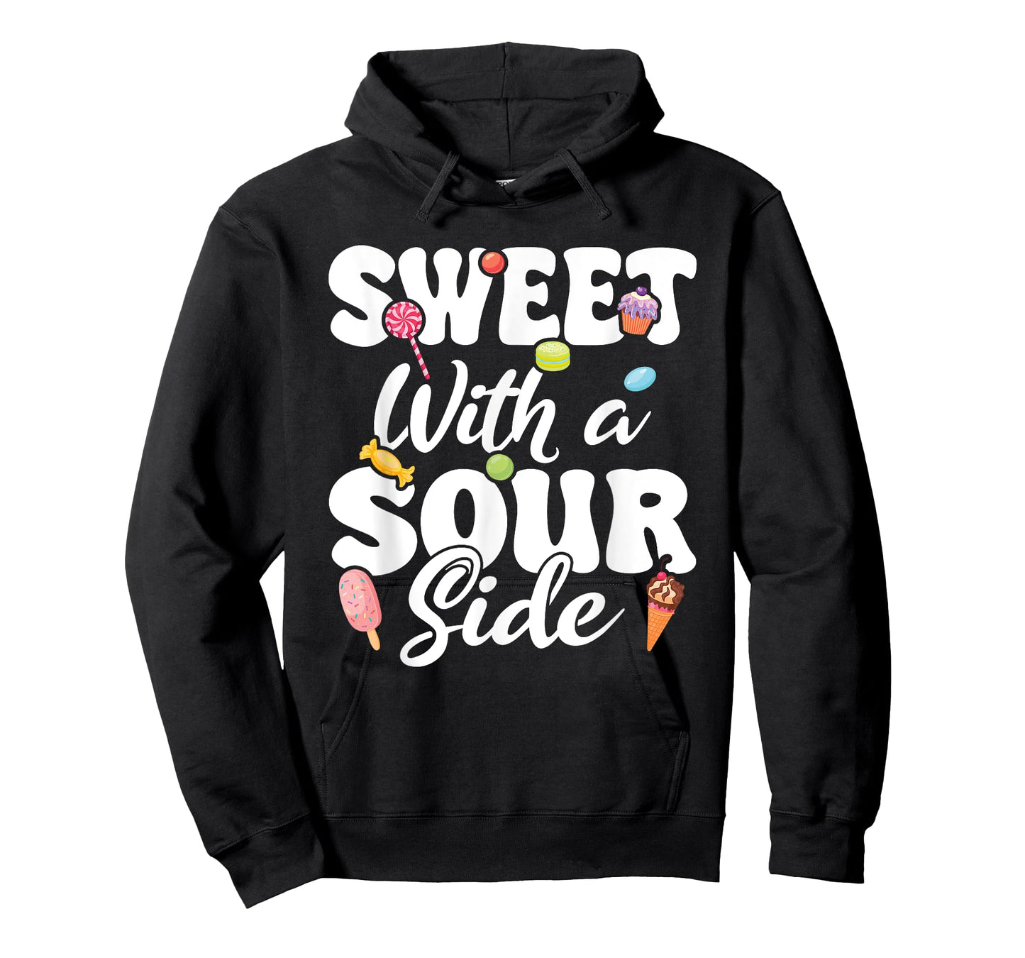 Sweet With Sour Side Kids And Adults Cute Candy Patch Sweets T-Shirt