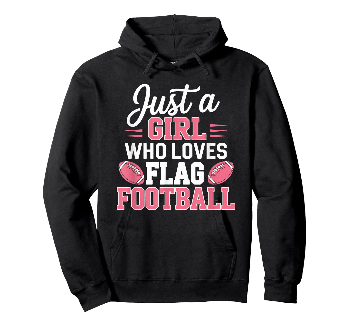 Just A Girl Who Loves Flag Football, Sports Women Lover T-Shirt