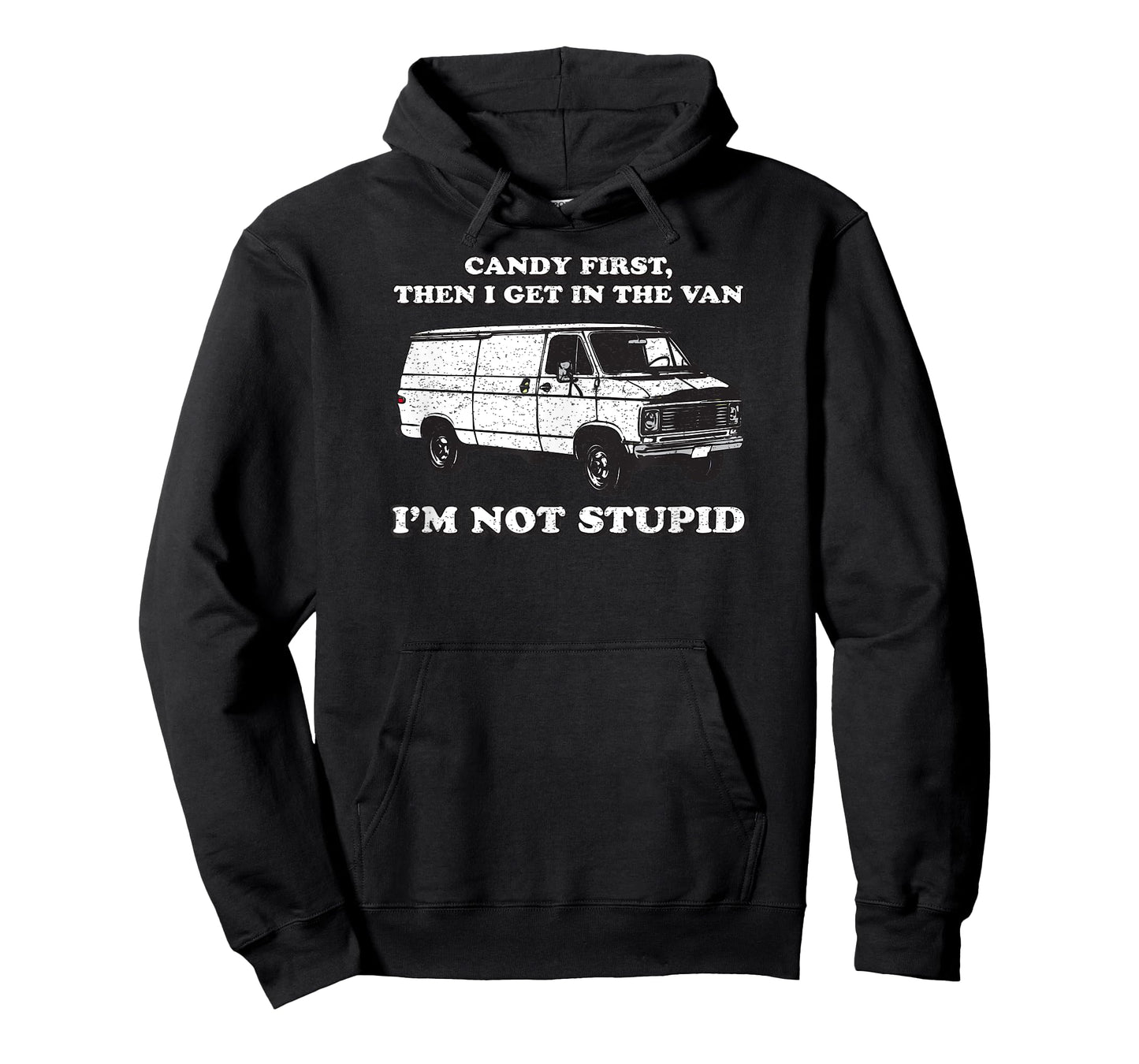Candy First Then I Get In the Van T-Shirt