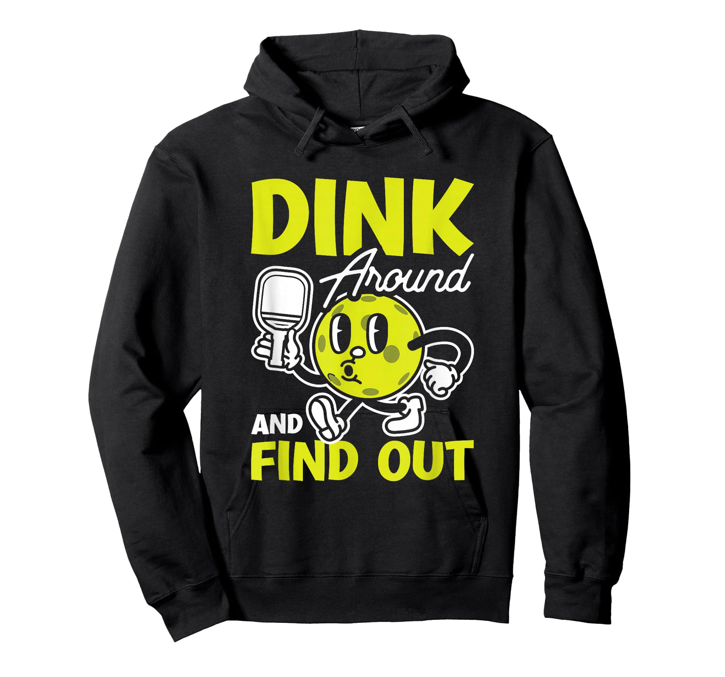 Dink Around And Find Out Pickleball Black Unisex-Adults Small Modern Cartoon T-Shirt