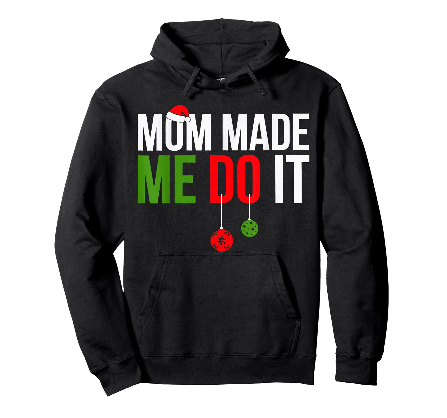 Mom Made Me Do It Matching Family Pajama T-Shirt