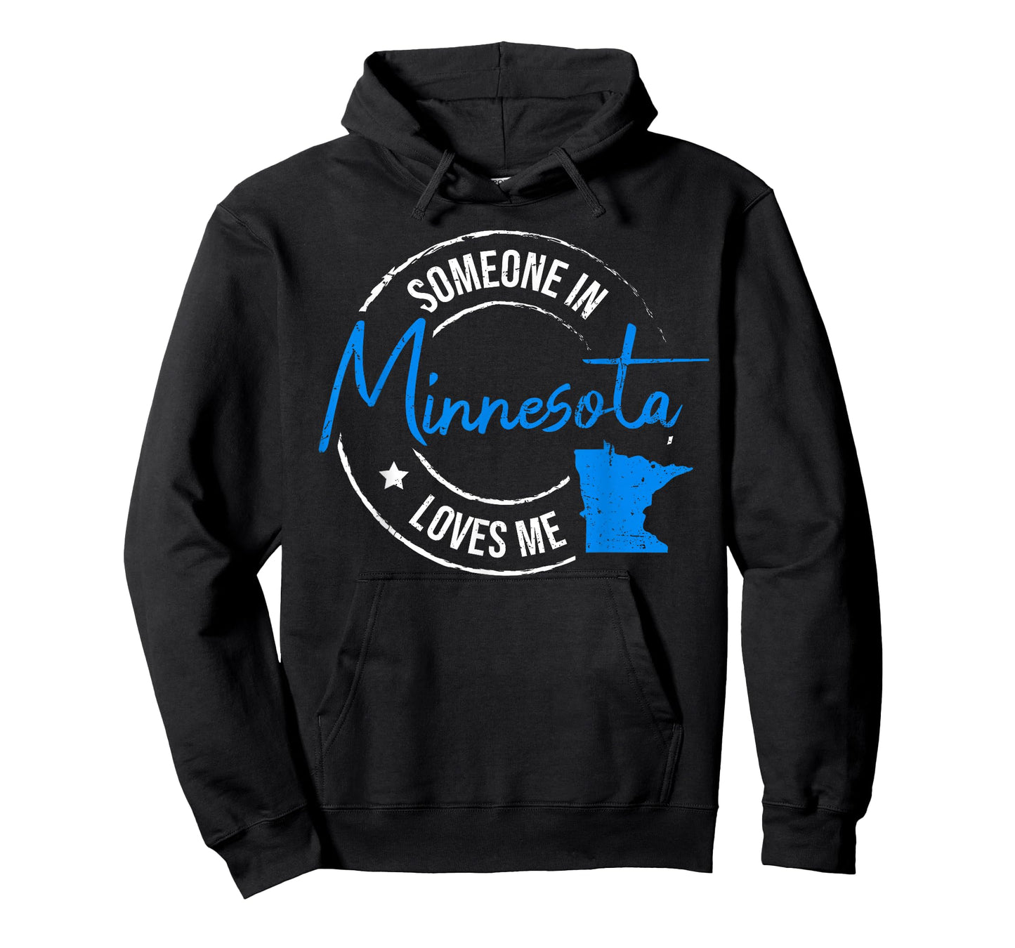 Someone in Minnesota Loves Me Minnesota T-Shirt