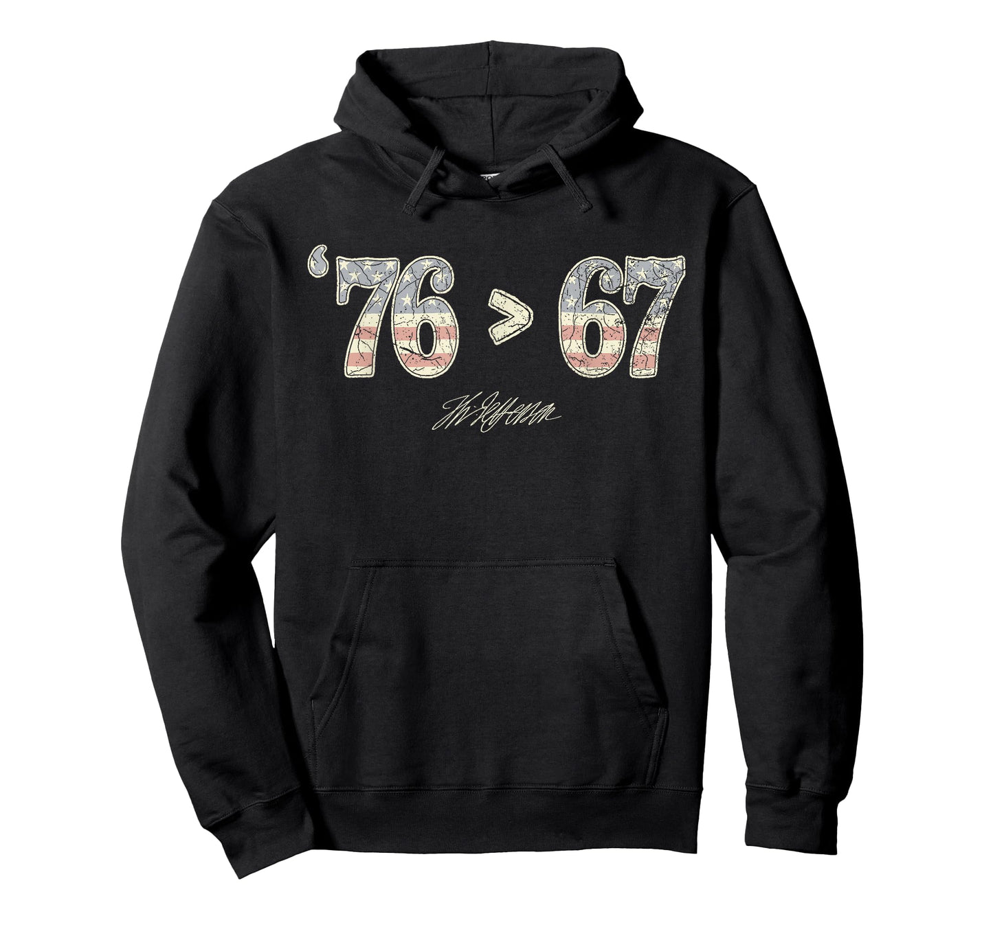 76 > 67 Thomas Jefferson Six Seven 6 7 Meme Gen Alpha Slang T-Shirt