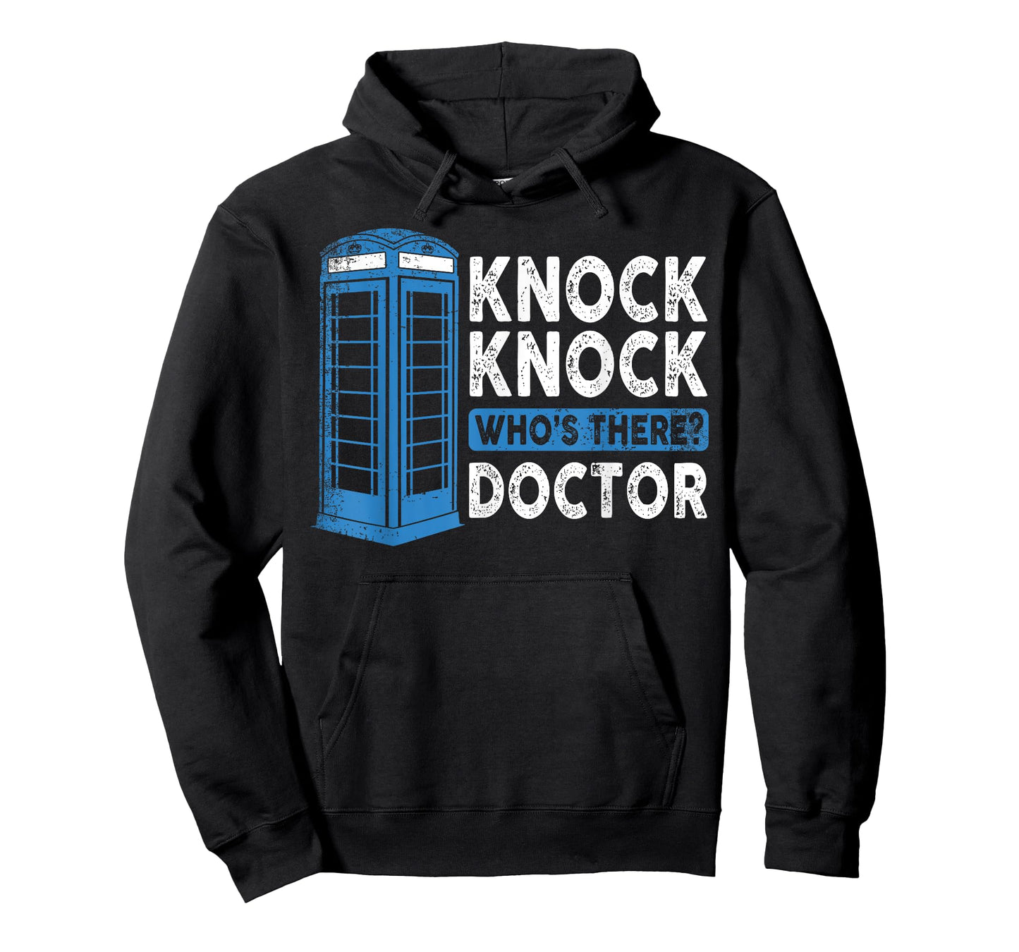 Hilarious Humor Knock Knock Doctor Funny Knock Who's There T-Shirt