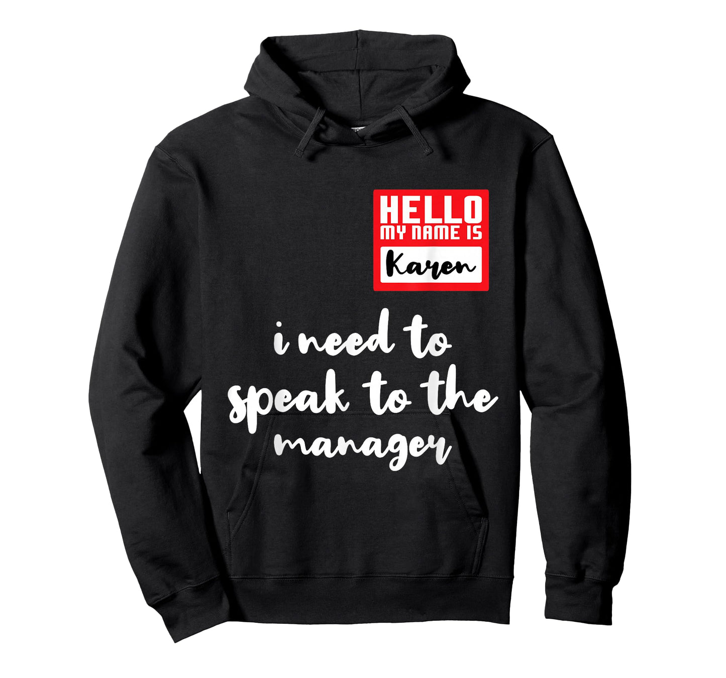 Hello I'm Karen I Need To Speak to Manager Funny Halloween T-Shirt