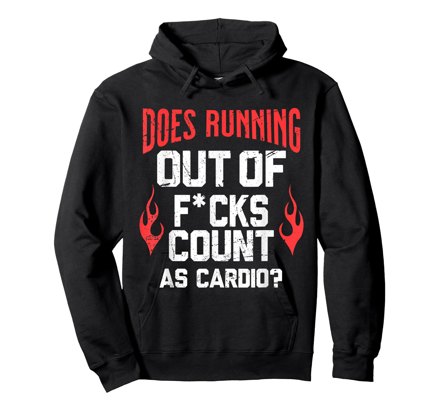 Does Running Out Of Fcks Count As Cardio Funny Workout T-Shirt