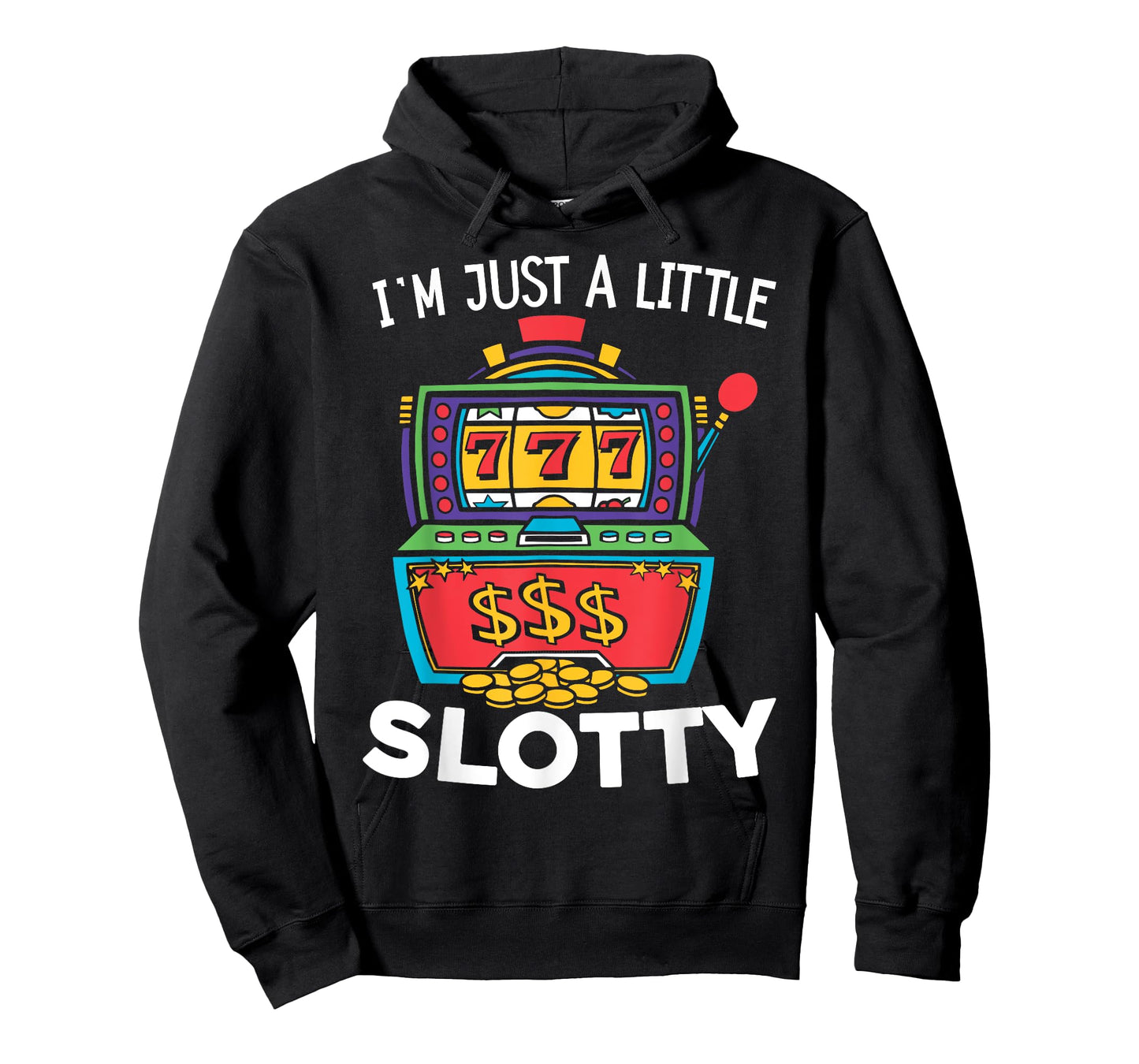 Just A Little Slotty Casino Gambling Roulette Slot Machine T-Shirt