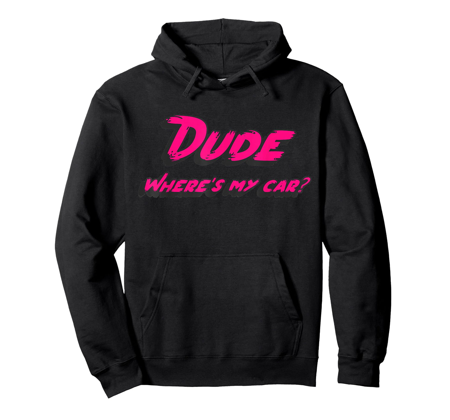 Dude where's my car T-Shirt