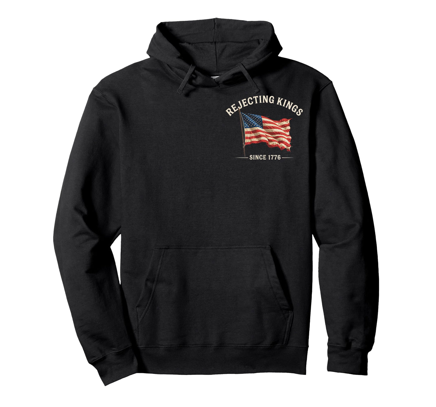 Rejecting Kings Since 1776 American Flag 4th of July 2 Sided T-Shirt